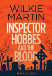 Inspector Hobbes and the Blood (ISBN: 9781912348510)