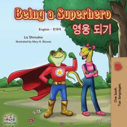 Being a Superhero (ISBN: 9781525915291)