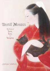 Unstill Mosaics (ISBN: 9781925949100)
