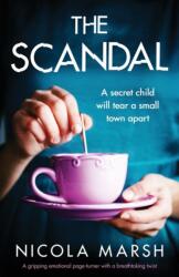 The Scandal (ISBN: 9781838880439)
