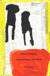 Kind of Making (ISBN: 9781999302764)
