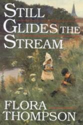 Still Glides the Stream (ISBN: 9781774641897)