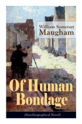Of Human Bondage (ISBN: 9788027330188)