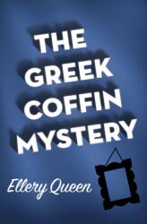Greek Coffin Mystery (ISBN: 9781504058186)
