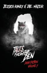 Tales from the Den (ISBN: 9781732204287)