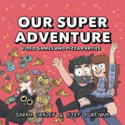 Our Super Adventure Vol. 2 (ISBN: 9781620106464)