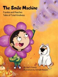 Smile Machine (ISBN: 9781948751063)