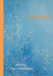 Conjugal (ISBN: 9781733702522)