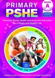 Primary PSHE Book A (ISBN: 9781846548949)