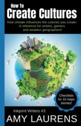 How To Create Cultures (ISBN: 9781925825879)