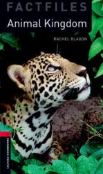 Oxford Bookworms Library Factfiles: Level 3: Animal Kingdom Audio Pack (ISBN: 9780194637893)