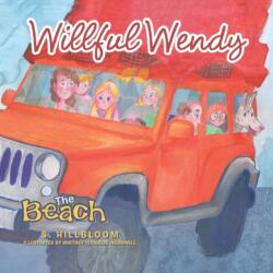 Willful Wendy (ISBN: 9781489719966)
