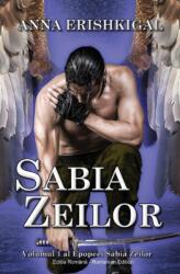 Sabia Zeilor (ISBN: 9781943036790)