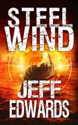 Steel Wind (ISBN: 9781640620506)