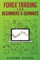 Forex Trading for Beginners & Dummies (ISBN: 9781087816722)