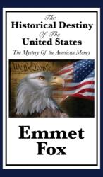 Historical Destiny of the United States (ISBN: 9781515431671)
