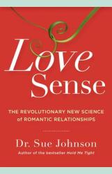 Love Sense - Sue Johnson (2013)
