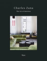 Charles Zana (ISBN: 9780847860432)