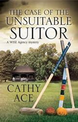 The Case of the Unsuitable Suitor (ISBN: 9780727893895)