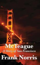 McTeague (ISBN: 9781515432074)