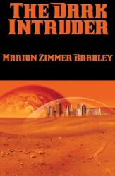 The Dark Intruder (ISBN: 9781515421962)