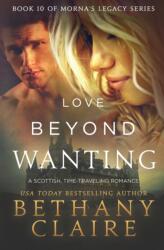 Love Beyond Wanting (ISBN: 9781947731592)