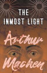 Inmost Light (ISBN: 9781528704090)