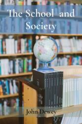 School and Society (ISBN: 9781958437186)