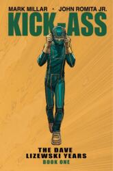 Kick-Ass: The Dave Lizewski Years Book One (ISBN: 9781534307193)