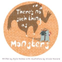 There's No Such Thing As Monsters (ISBN: 9781781324691)