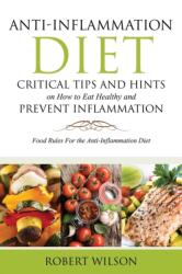 Anti-Inflammation Diet (ISBN: 9781634284448)