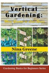 Vertical Gardening (ISBN: 9781634283342)