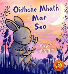 Oidhche Mhath Mar Seo (ISBN: 9780861524167)