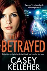 Betrayed (ISBN: 9781786811233)