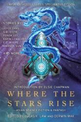 Where the Stars Rise (ISBN: 9780993969652)