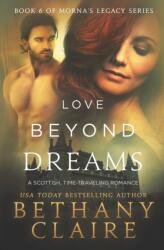 Love Beyond Dreams (ISBN: 9780996113601)