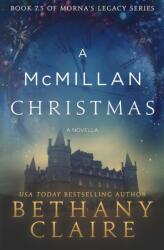 McMillan Christmas - A Novella (ISBN: 9780997861013)