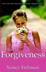 Road to Forgiveness (ISBN: 9780892255528)