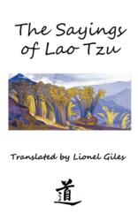 Sayings of Lao Tzu (ISBN: 9781940849478)