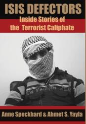 ISIS Defectors (ISBN: 9781935866718)