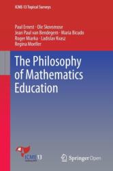 Philosophy of Mathematics Education (ISBN: 9783319405681)