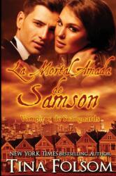 Mortal Amada de Samson (ISBN: 9781942906735)