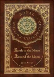 From the Earth to the Moon and Around the Moon (ISBN: 9781774762585)