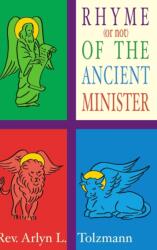 The Rhyme (or Not) of the Ancient Minister (ISBN: 9781329720756)
