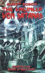 Engineer Von Satanas (ISBN: 9781612274256)