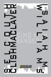 Selcouth Clishmaclaver (ISBN: 9780692362907)