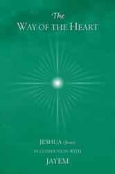 Way of the Heart (ISBN: 9786029891102)