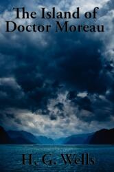 The Island of Doctor Moreau (ISBN: 9781617209017)