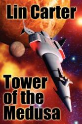 Tower of the Medusa (ISBN: 9781434430649)