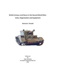 British Armour and Recce in the Second World War (ISBN: 9780982054192)
